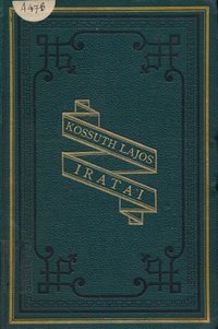 Kossuth Lajos iratai 4. kötet